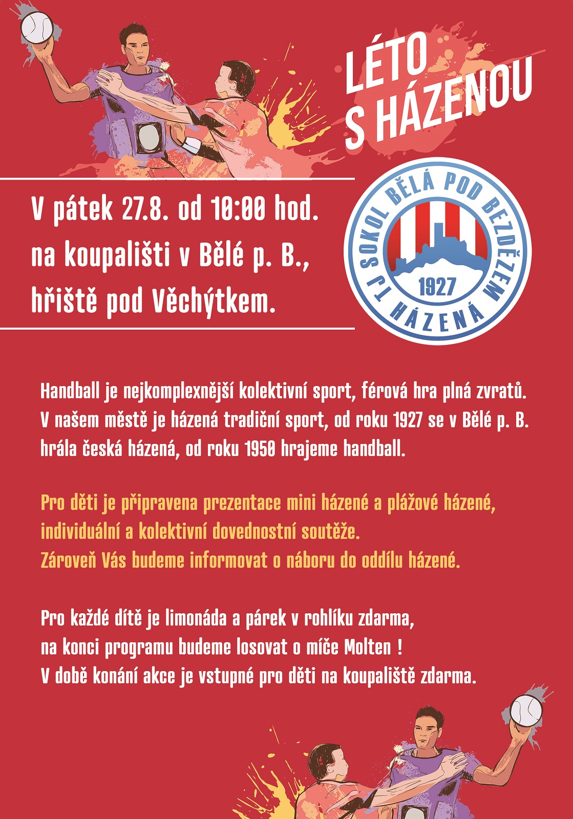 Léto s házenou - 27.8. od 10:00 hod. na koupališti v Bělé p.B.